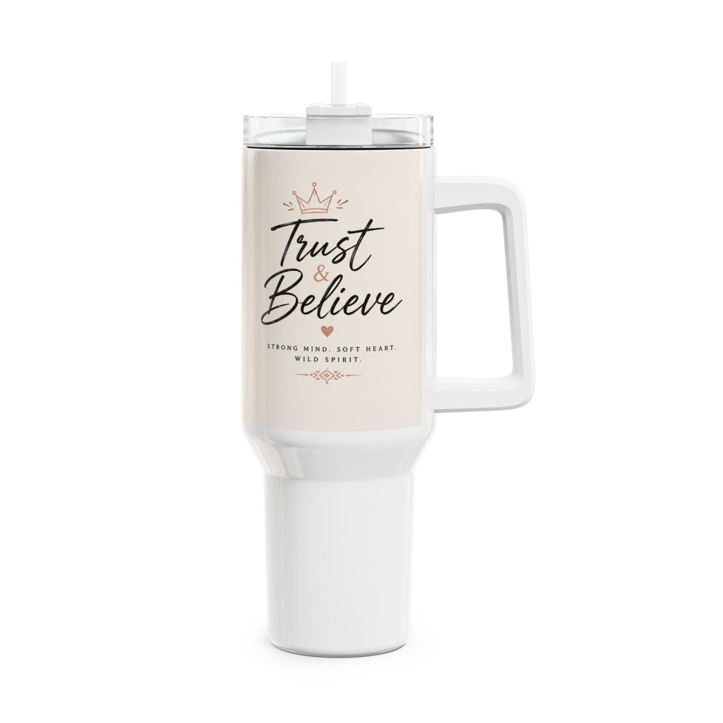 Vaso de 40 oz "Confía y Cree" – Taza de viaje inspiradora, aislada y con asa