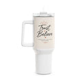 Vaso de 40 oz "Confía y Cree" – Taza de viaje inspiradora, aislada y con asa