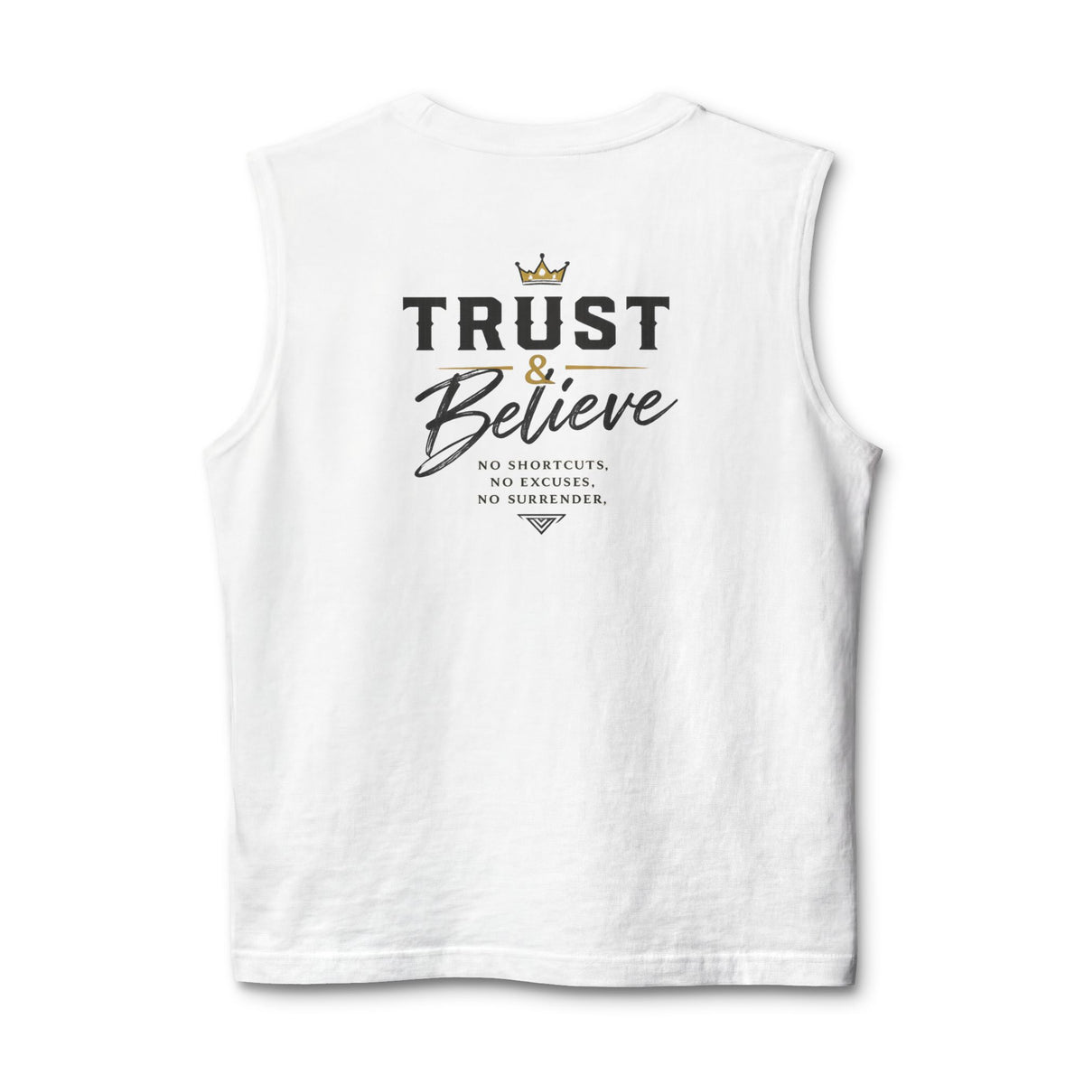 Trust & Believe Muscle Tank — Inspirational Workout Tank Top