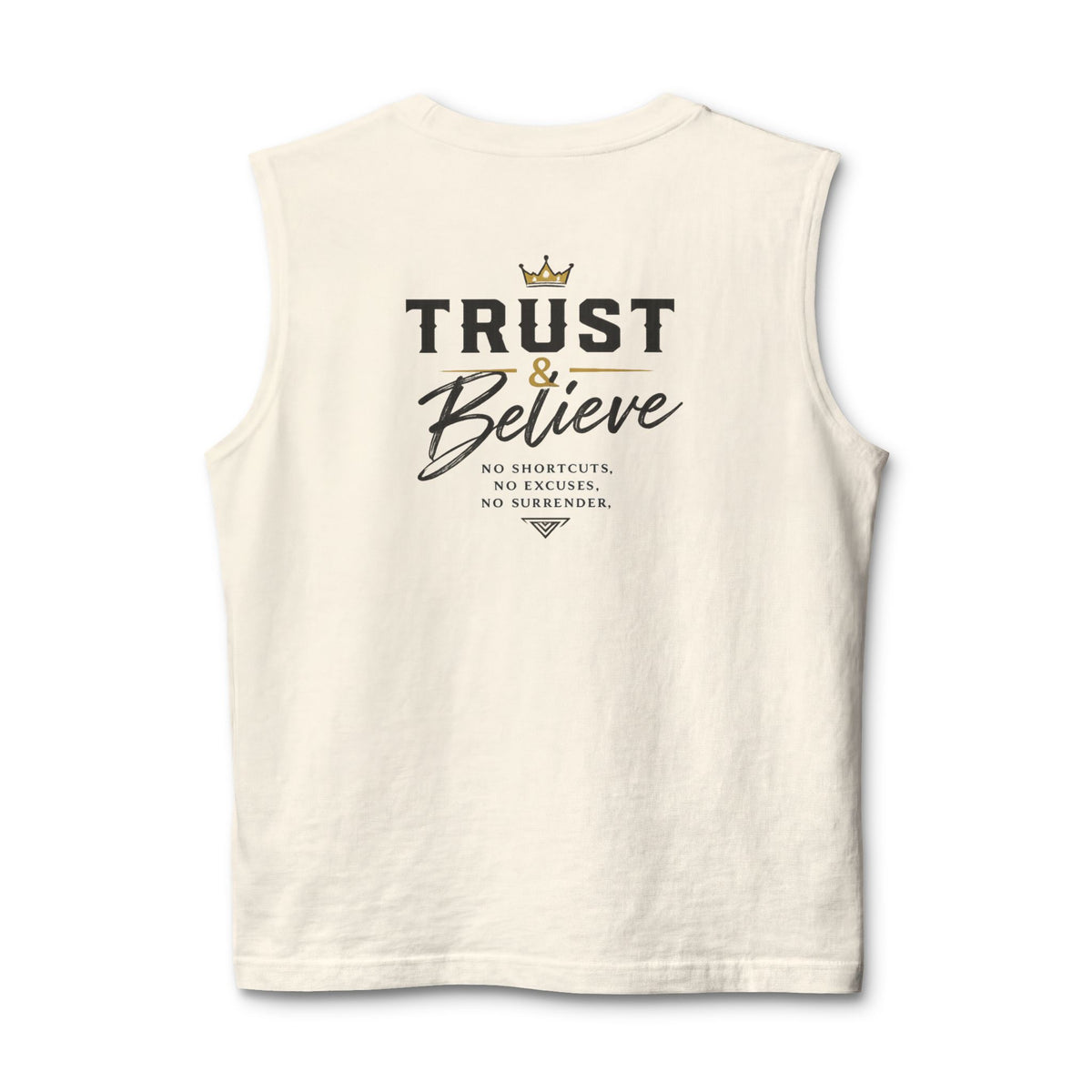 Trust & Believe Muscle Tank — Inspirational Workout Tank Top